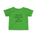 Infant “I’m just here for the snacks”Fine Jersey Tee