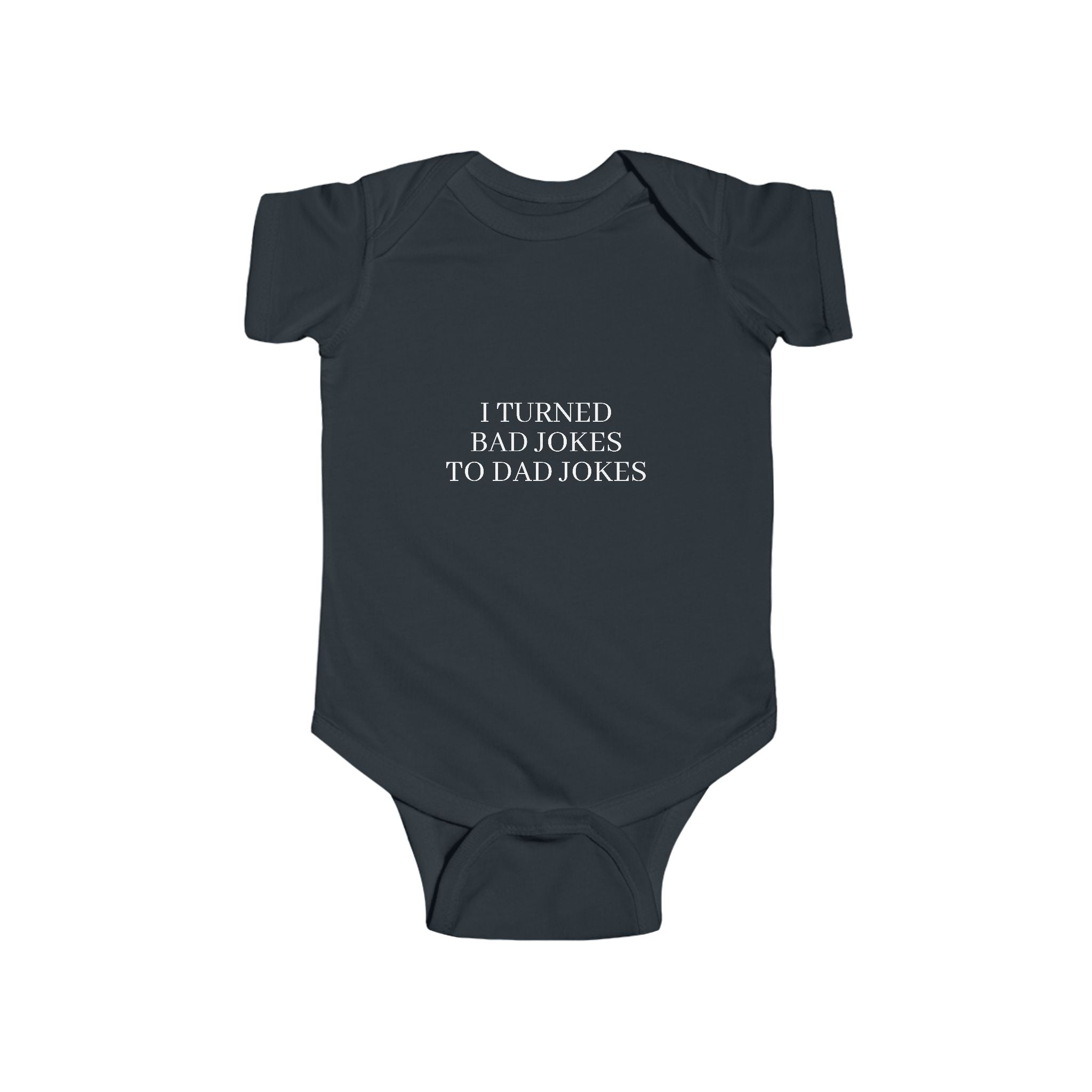 Infant “I TURN BAD JOKES TO DAD JOKES” Fine Jersey Bodysuit
