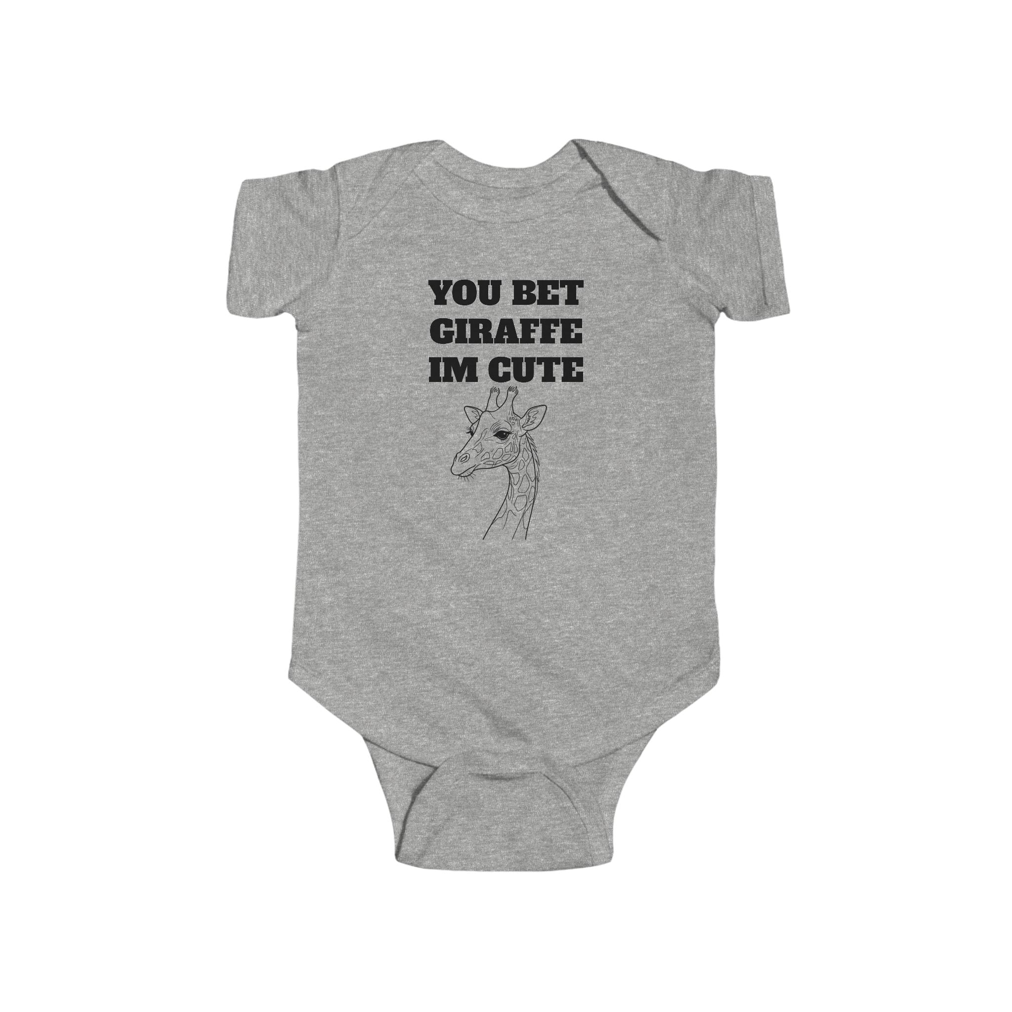 Infant “You Bet Giraffe Im Cute”Fine Jersey Bodysuit