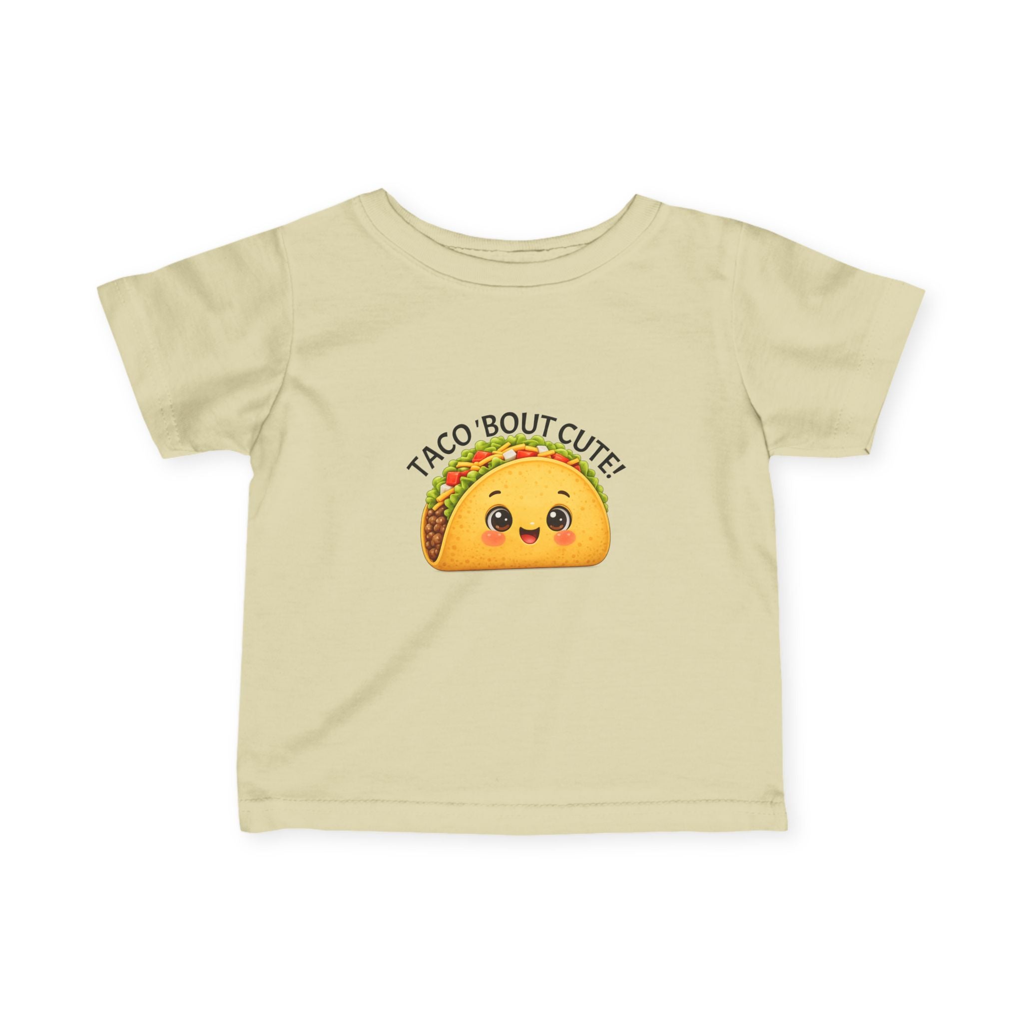 Infant “TACO ‘BOUT CUTE!” Fine Jersey Tee
