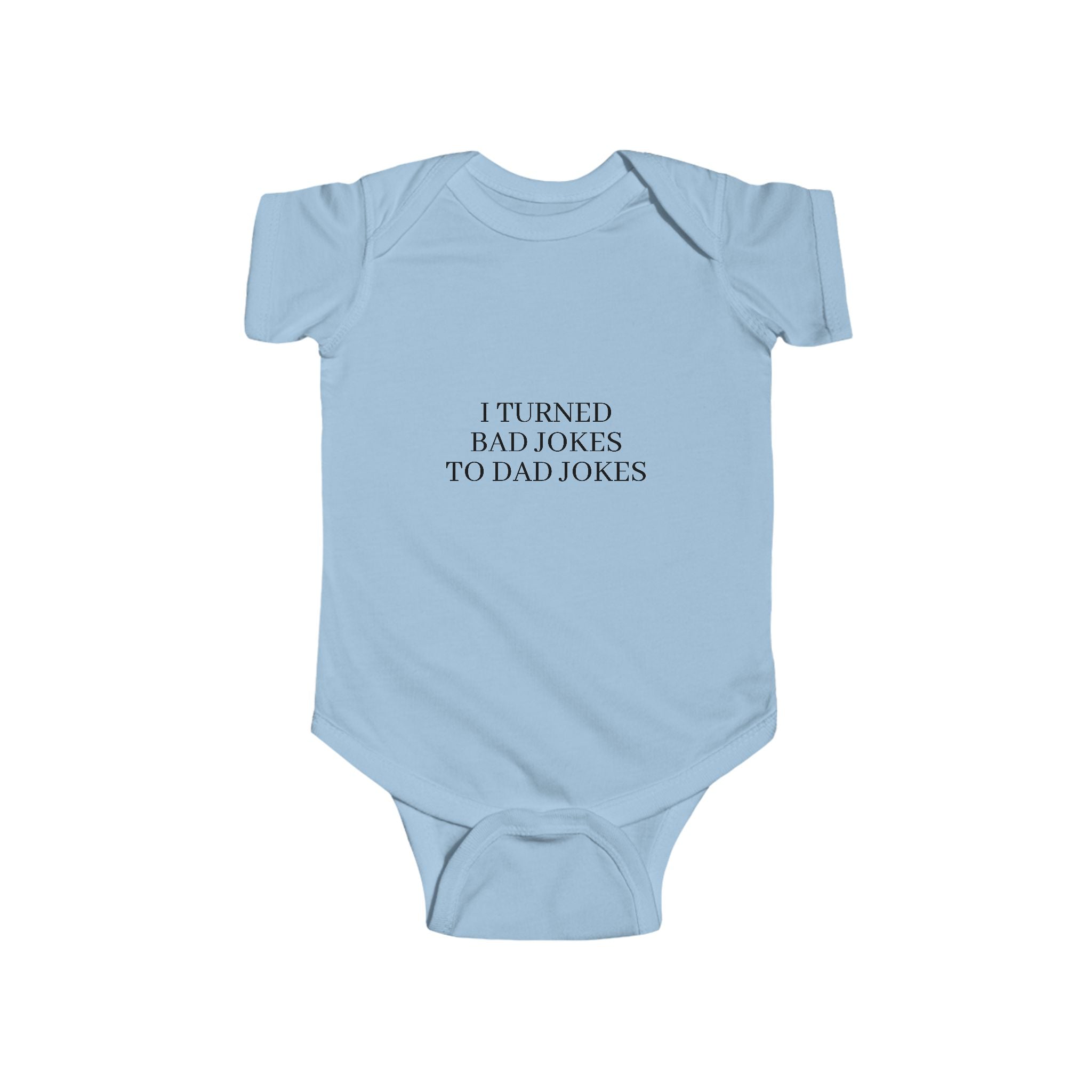 Infant “I TURN BAD JOKES TO DAD JOKES” Fine Jersey Bodysuit