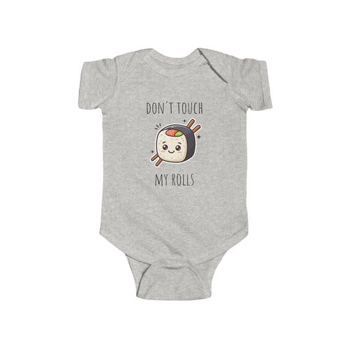 Cute Sushi Baby Bodysuit – "Don't Touch My Rolls" Infant Onesie