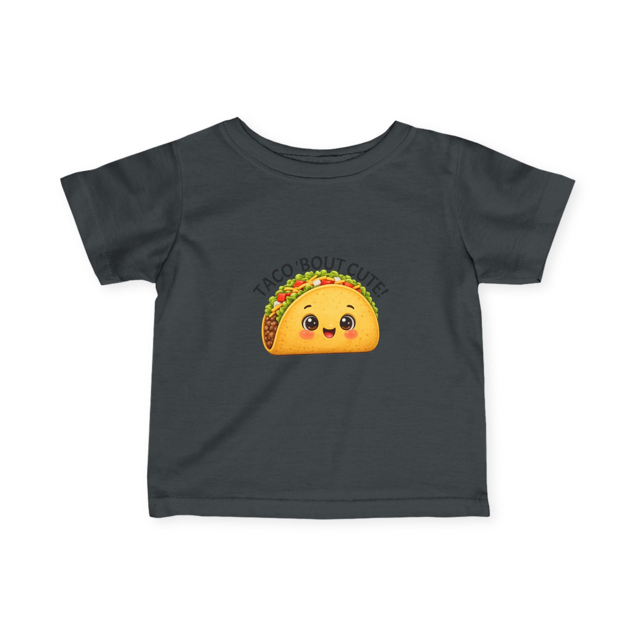 Infant “TACO ‘BOUT CUTE!” Fine Jersey Tee
