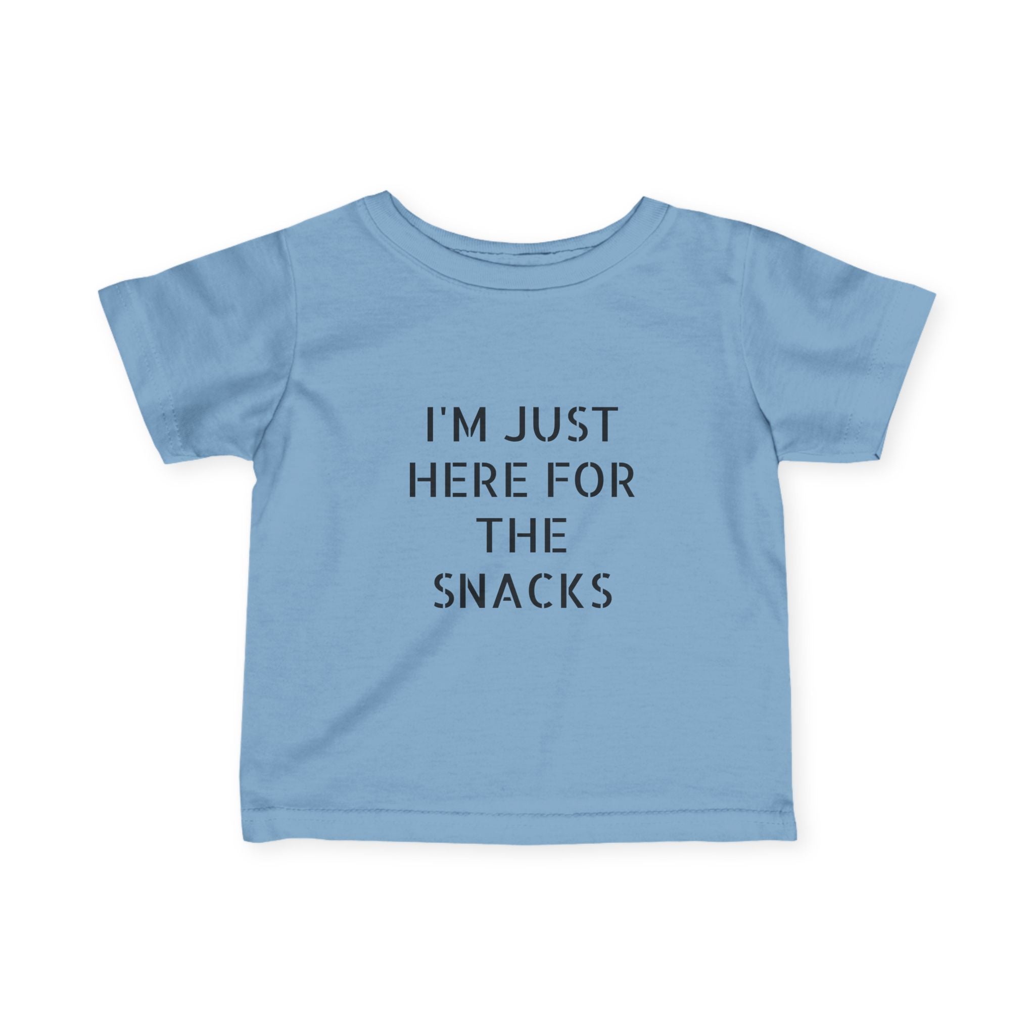 Infant “I’m just here for the snacks”Fine Jersey Tee